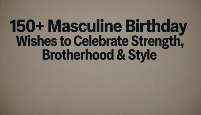 masculine birthday wishes